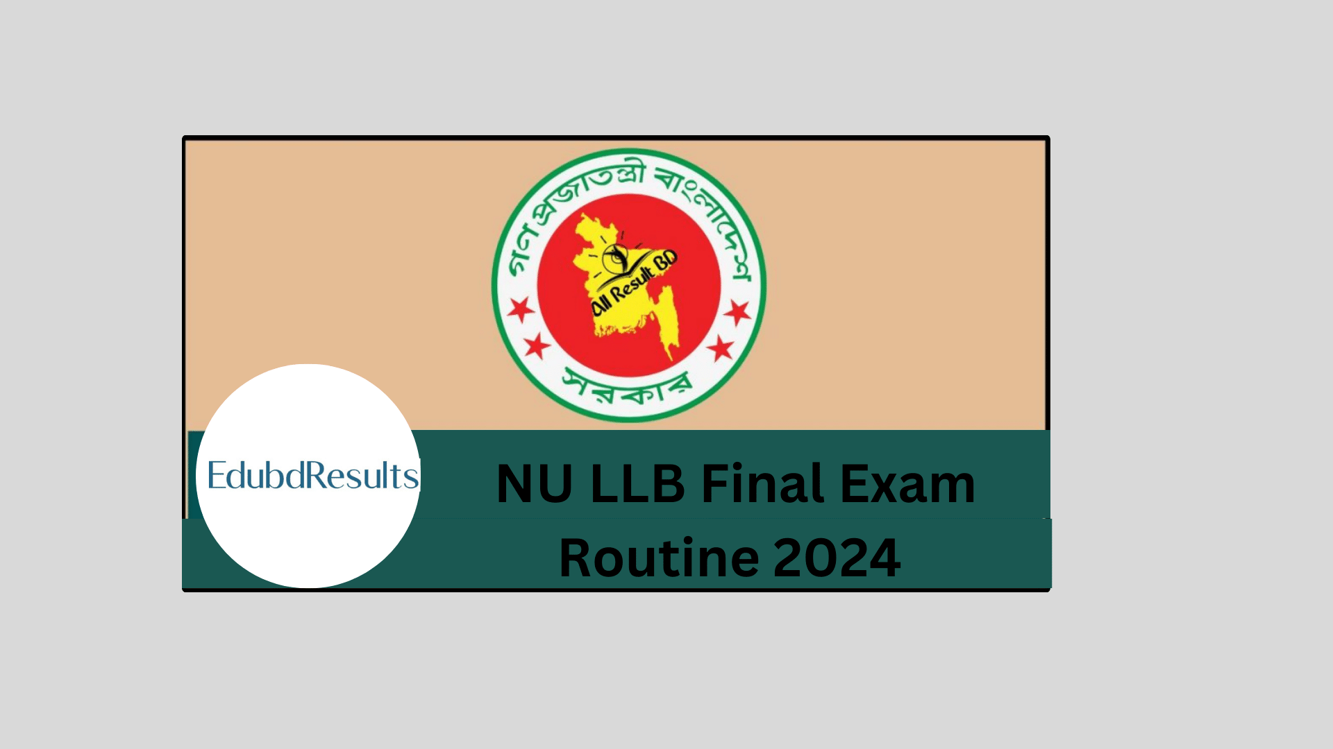 NU LLB Final Exam Routine 2024