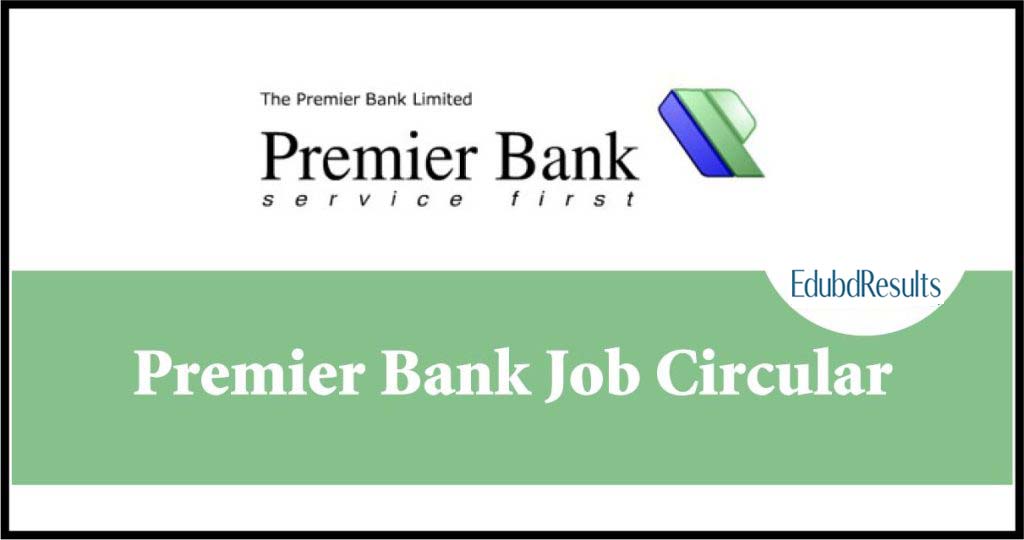 Premier Bank Job Circular 2024: Apply Online