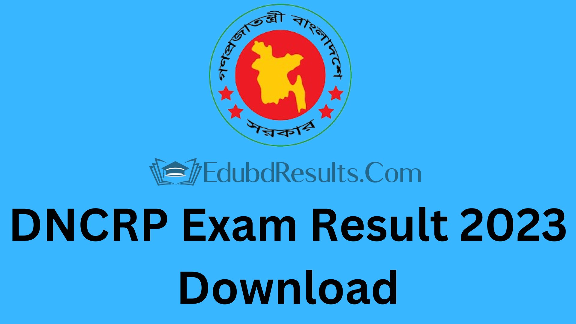 DNCRP Exam Result 2023 Download