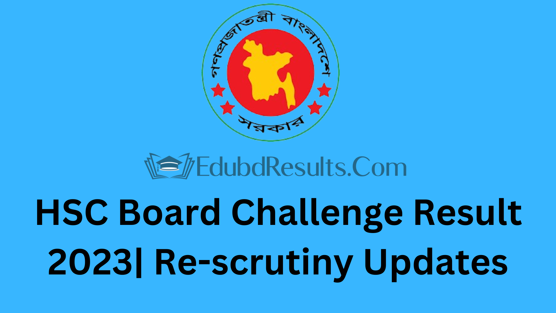 HSC Board Challenge Result 2023| Re-scrutiny Updates